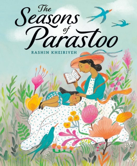 The Seasons of Parastoo - Rashin Kheiriyeh - Libros - Nancy Paulsen Books - 9780593108918 - 6 de agosto de 2024