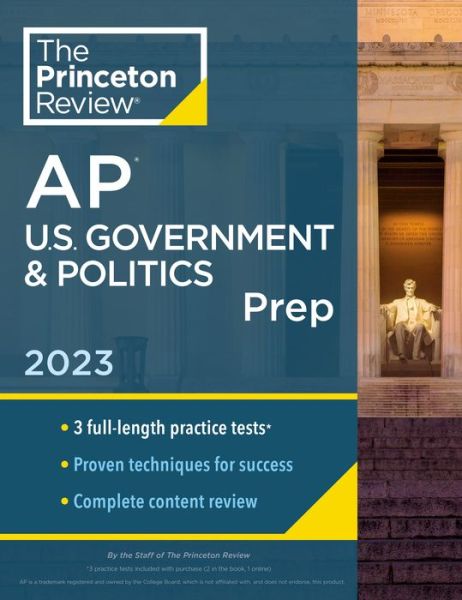 Cover for Princeton Review · Princeton Review AP U.S. Government &amp; Politics Prep, 2023: 3 Practice Tests + Complete Content Review + Strategies &amp; Techniques - College Test Preparation (Paperback Book) (2022)