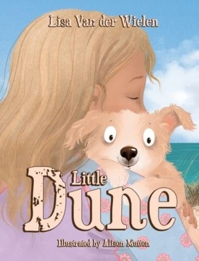 Lisa Van Der Wielen · Little Dune (Hardcover Book) (2022)