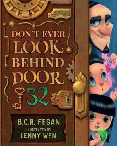 Cover for B. C. R. Fegan · Don't Ever Look Behind Door 32 (Paperback Book) (2018)