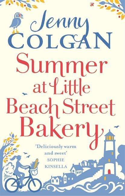 Summer at Little Beach Street Bakery: W&H Readers Best Feel-Good Read - Jenny Colgan - Books - Little, Brown Book Group - 9780751553918 - February 26, 2015