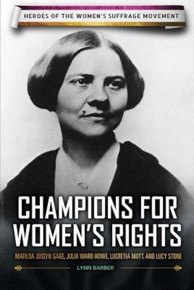 Cover for Lynn Barber · Champions for Women's Rights (Hardcover Book) (2016)