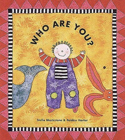 Cover for Stella Blackstone · Who are you? (Book) [1st edition] (1996)