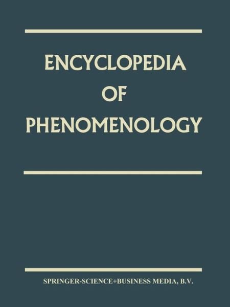 Embree · Encyclopedia of Phenomenology - Contributions to Phenomenology (Paperback Book) [Softcover reprint of the original 1st ed. 1997 edition] (1999)