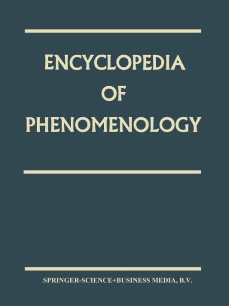 Cover for Embree · Encyclopedia of Phenomenology - Contributions to Phenomenology (Pocketbok) [Softcover reprint of the original 1st ed. 1997 edition] (1999)