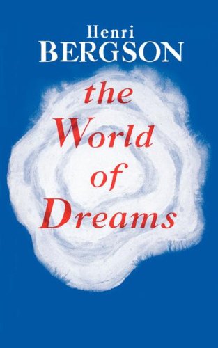 Cover for Henri Bergson · The World of Dreams (Taschenbuch) (1958)