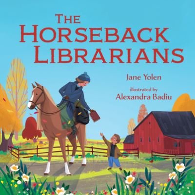 Cover for Jane Yolen · Horseback Librarians (Bog) (2023)