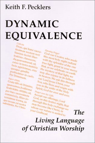 Cover for Sj Pecklers Keith F. · Dynamic Equivalence: the Living Language of Christian Worship (Pueblo Books) (Paperback Bog) (2003)