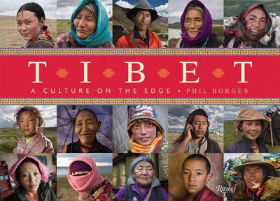 Cover for Phil Borges · Tibet: A Culture on the Edge (Hardcover Book) (2011)