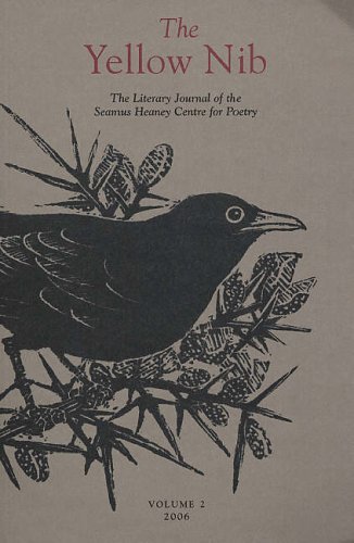 Cover for Ciaran Carson · The Yellow Nib 2: Literary Journal of the Seamus Heaney Centre for Poetry (Pocketbok) (2007)