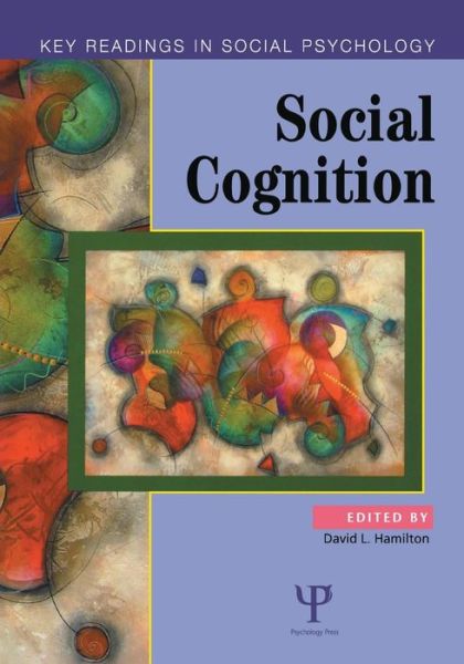 Cover for David Hamilton · Social Cognition: Key Readings - Key Readings in Social Psychology (Paperback Book) (2005)