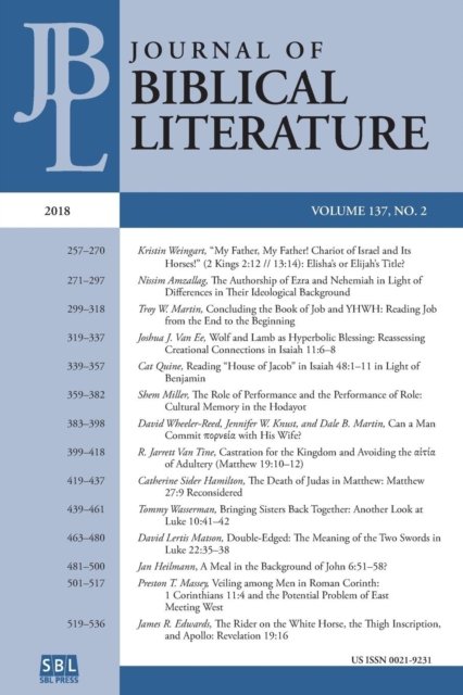Journal of Biblical Literature 137.2 - Adele Reinhartz - Bøker - Society of Biblical Literature - 9780884143918 - 15. juni 2018