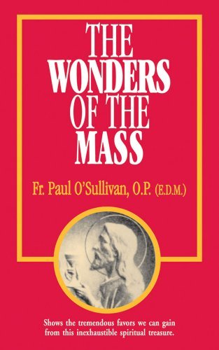 Cover for Paul O'sullivan O.p. · The Wonders of the Mass (Paperback Book) (1993)