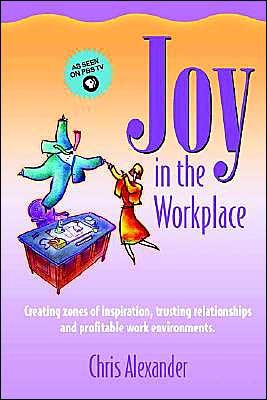 Cover for Chris Alexander · Joy in the Workplace (Pocketbok) (2003)