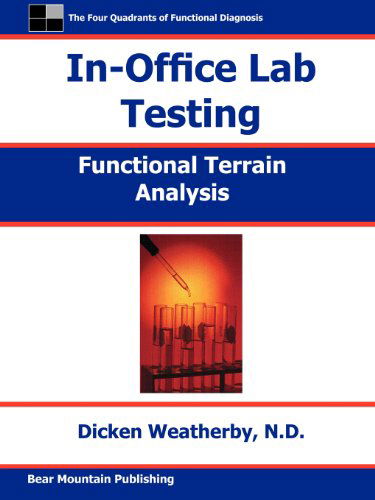 In-office Lab Testing: Functional Terrain Analysis - Scott Ferguson - Books - Bear Mountain Publishing - 9780972646918 - September 5, 2000