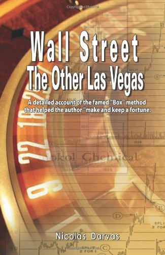 Wall Street: the Other Las Vegas by Nicolas Darvas (The Author of How I Made $2,000,000 in the Stock Market) - Nicolas Darvas - Books - BN Publishing - 9780979311918 - February 22, 2008