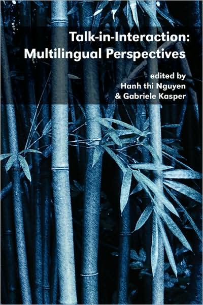 Cover for Nguyen, Hanh Thi, Dr · Talk-in-interaction: Multilingual Perspectives (Paperback Book) (2009)