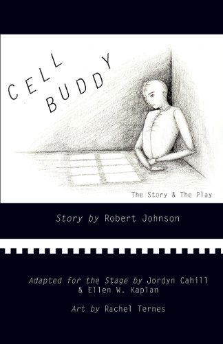 Cover for Robert Johnson · Cell Buddy: the Story &amp; the Play (Paperback Bog) (2012)