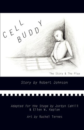 Cover for Robert Johnson · Cell Buddy: the Story &amp; the Play (Pocketbok) (2012)