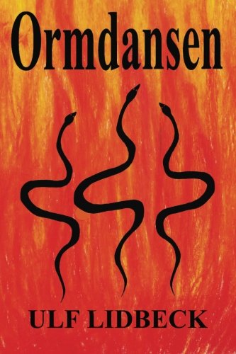 Cover for Ulf E. Lidbeck · Ormdansen (Paperback Book) [Swedish edition] (2011)