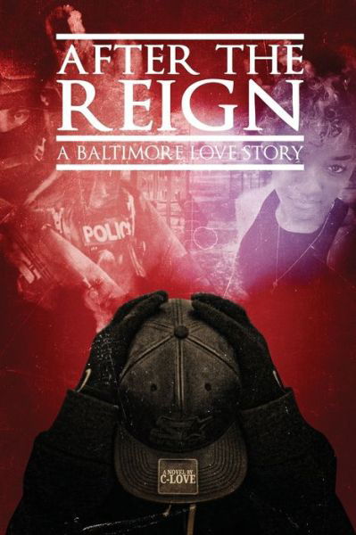 Cover for C Love · After The Reign (Paperback Book) (2019)