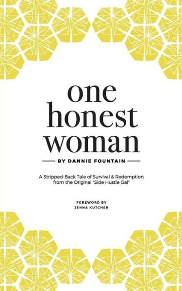 Cover for Dannie Lynn Fountain · One Honest Woman (Paperback Book) (2018)