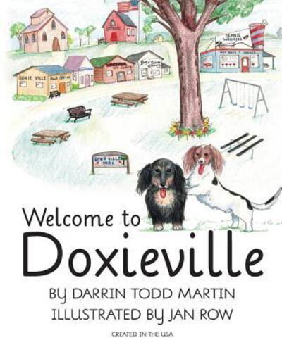 Cover for Darrin Todd Martin · Welcome to Doxieville - Doxieville Collector (Paperback Book) (2018)