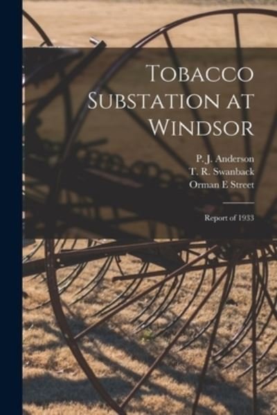 Cover for Orman E Street · Tobacco Substation at Windsor (Paperback Bog) (2021)