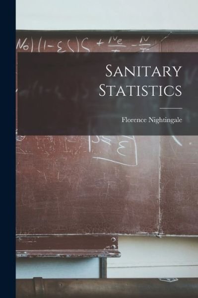 Cover for Florence Nightingale · Sanitary Statistics (Bok) (2022)