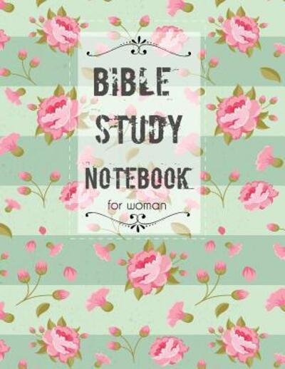 Bible Study Notebook for Woman - Jk Roberts - Książki - Independently Published - 9781076314918 - 26 czerwca 2019