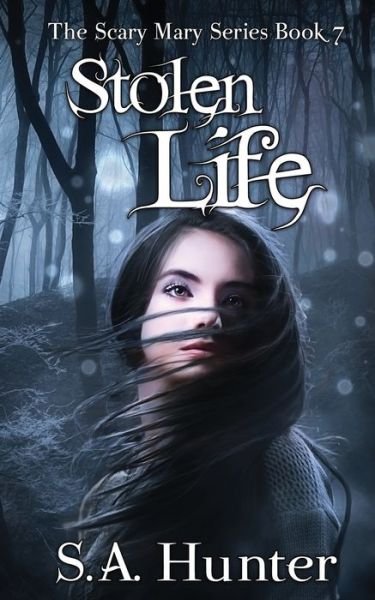 Cover for S a Hunter · Stolen Life (Pocketbok) (2019)
