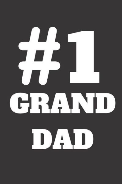Cover for Nyma Nyma · # Number One Grand Dad (Paperback Bog) (2019)