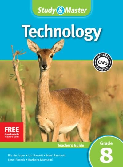 Cover for Ria De Jager · Study &amp; Master Technology Teacher's Guide Grade 8 - CAPS Technology (Paperback Book) (2014)