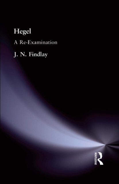 Cover for J N Findlay · Hegel: A Re-Examination (Paperback Book) (2015)