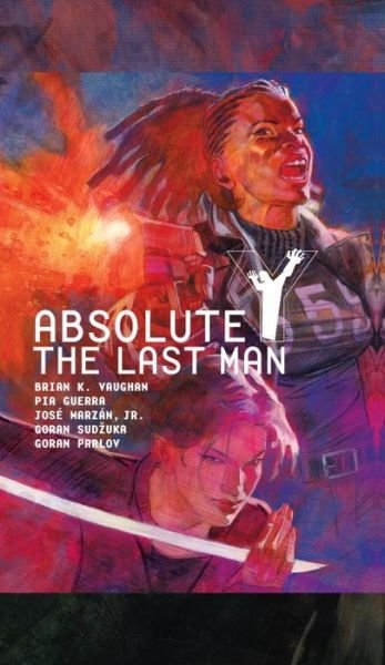 Cover for Brian K. Vaughan · Absolute Y: The Last Man Vol. 2 (Hardcover Book) (2016)