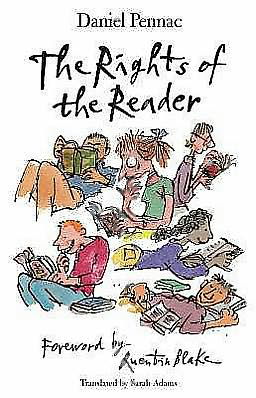 The Rights of the Reader - Daniel Pennac - Kirjat - Walker Books Ltd - 9781406300918 - maanantai 2. lokakuuta 2006