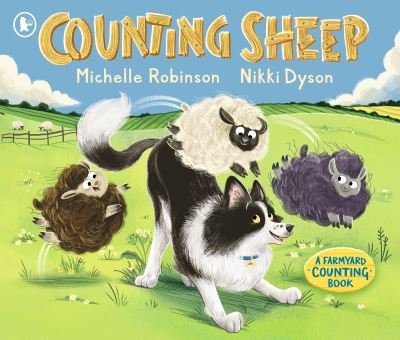 Cover for Michelle Robinson · Counting Sheep: A Farmyard Counting Book (Paperback Book) (2024)