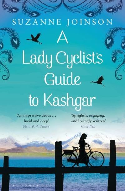 Cover for Suzanne Joinson · A Lady Cyclist's Guide to Kashgar (Paperback Book) (2013)