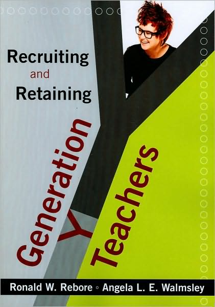 Cover for Ronald W. Rebore · Recruiting and Retaining Generation Y Teachers (Paperback Book) (2010)