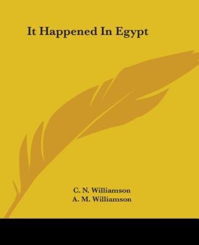 Cover for A. M. Williamson · It Happened in Egypt (Paperback Book) (2004)