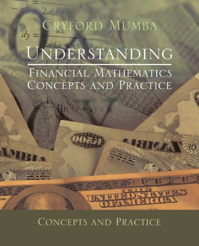 Cover for Cryford Mumba · Understanding Financial Mathematics: Concepts and Practice (Pocketbok) (2011)