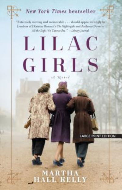 Cover for Martha Hall Kelly · Lilac girls (Buch) [Large print edition. edition] (2017)