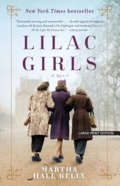 Cover for Martha Hall Kelly · Lilac girls (Bok) [Large print edition. edition] (2017)