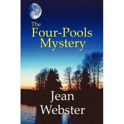 Cover for Jean Webster · The Four-pools Mystery (Paperback Book) (2024)