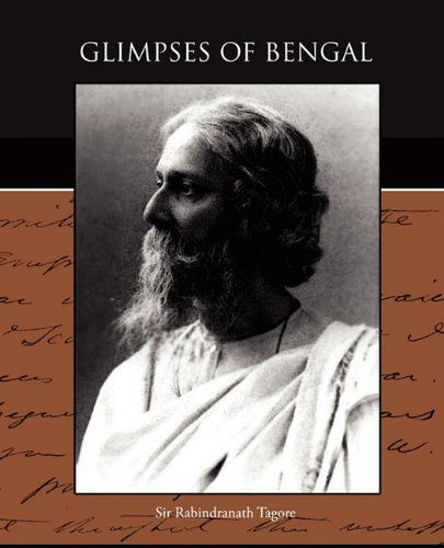 Cover for Sir Rabindranath Tagore · Glimpses of Bengal (Paperback Book) (2009)