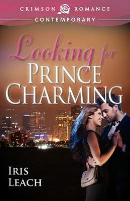 Cover for Iris Leach · Looking for Prince Charming (Paperback Book) (2012)