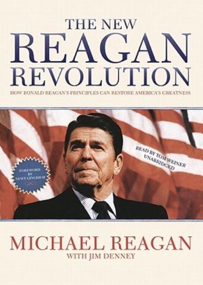 Cover for Michael Reagan · The New Reagan Revolution How Ronald Reagan's Principles Can Restore America's Greatness (CD) (2011)