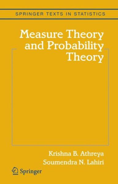 Measure Theory and Probability Theory - Springer Texts in Statistics - Krishna B. Athreya - Livros - Springer-Verlag New York Inc. - 9781441921918 - 23 de novembro de 2010