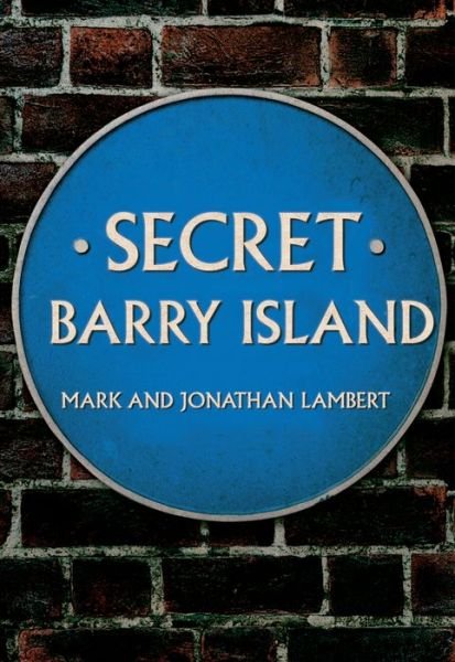Cover for Mark Lambert · Secret Barry Island - Secret (Paperback Bog) (2017)