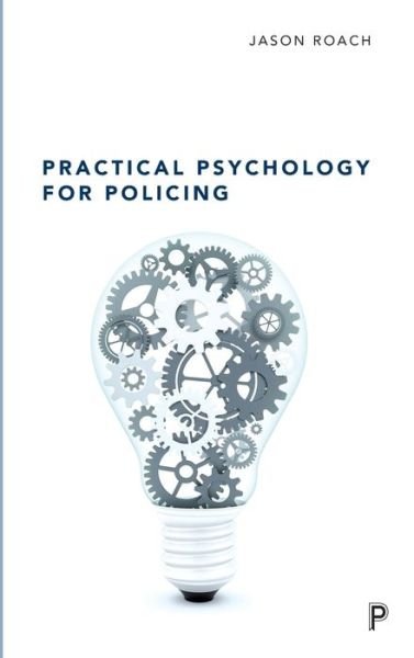 Cover for Jason Roach · Practical Psychology for Policing (Buch) (2023)